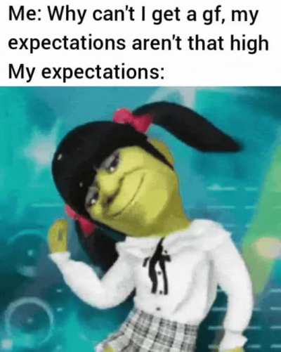 Shrek is life.