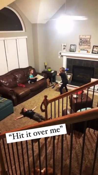 I said "over me!"