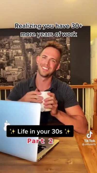 Life in your 30s