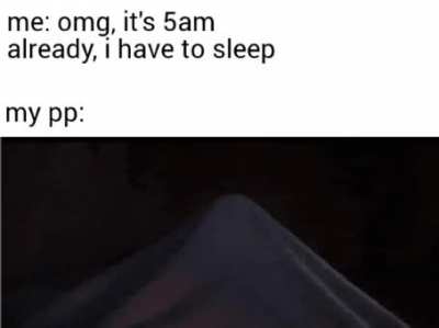 No, you don't