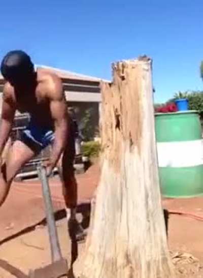I really had faith that he knew what he was doing wearing sandals and using an axe.