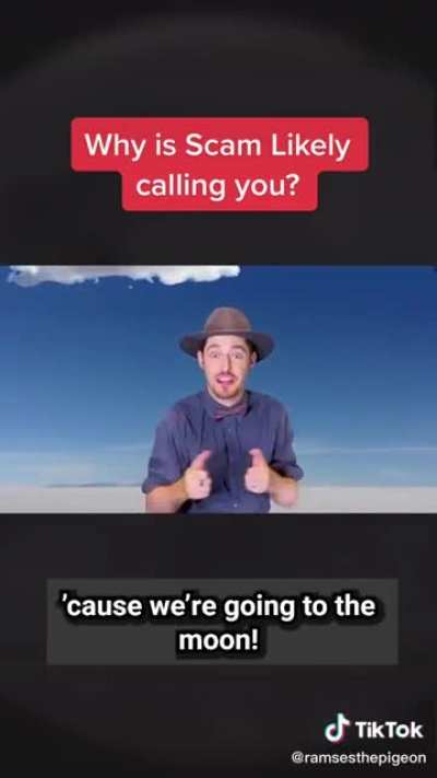 Why is "Scam Likely" calling you? He wants to offer you a fantastic opportunity!