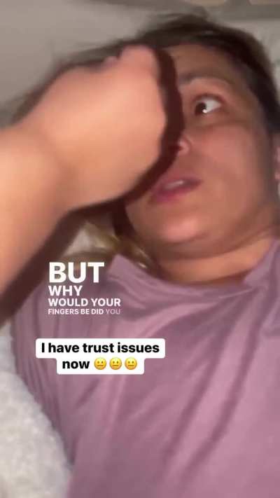 Her hand stinks