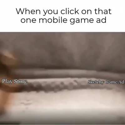 If your ad does this, I will NEVER play your game