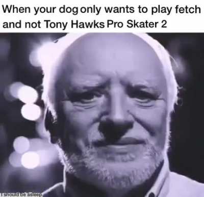 I have needs too, Sven