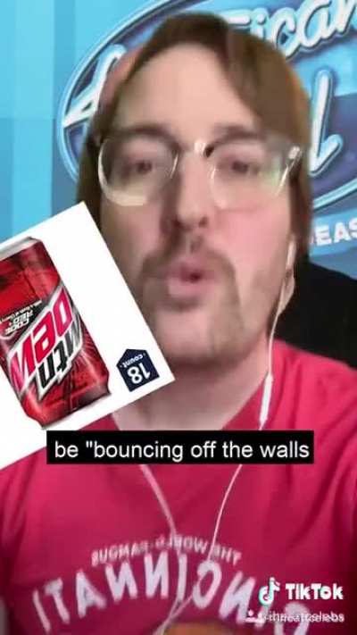 my mom says I can’t drink Mt Dew after 4pm