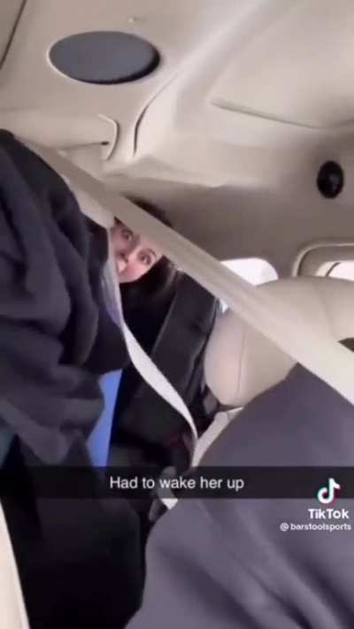 Had to wake her up