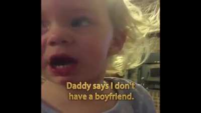 little girl is pretty darn sure she has a "boyshfren"