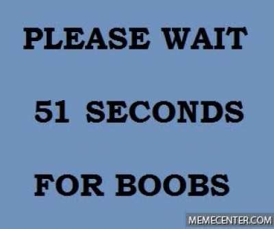I waited ?