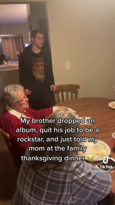 Man announces to his family at thanksgiving that he quit his job after dropping an album. It doesn't go well.