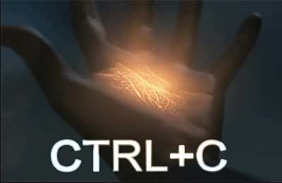 The feel of the "CTRL+C"