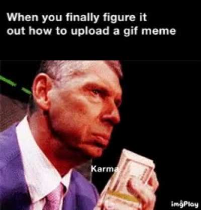 Just realized I can't upload gif through my phone :(