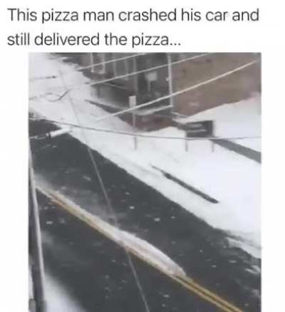 Man crashes his car and still delivers pizza ?