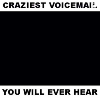 Voicemail message just keeps getting better &amp; better.