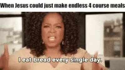 Bread and fish? BREAD AND FISH?!