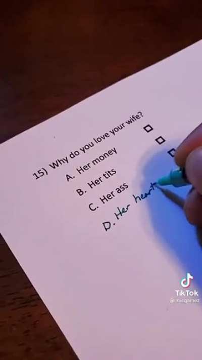 Why do you love your wife?