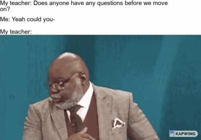 You weren't supposed to do that