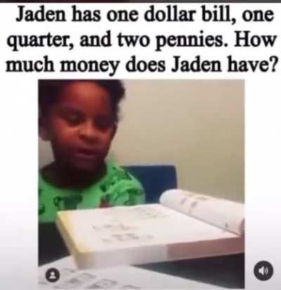Jaden's broke??