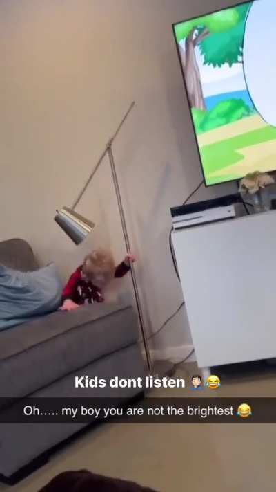 Stop playing with the lamp