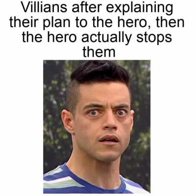 how could you defeat me?