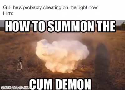 The cum demon