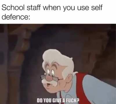 You were defending yourself? Haha we don’t give a shit