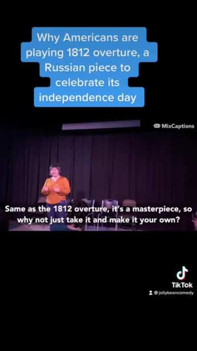 Why ?? is playing 1812 overture, a Russian piece to celebrate the 4th of July