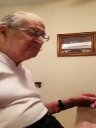Watch this person reminding his Grandfather that he is 98 years old. ?