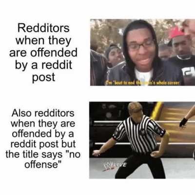 No offense