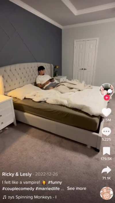 "sleeping under my bed to see my husband's reaction"