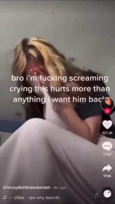What a great idea let's make a TikTok of me crying so I can get more views.