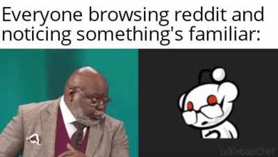 Yes, you see right, we got a reddit Version of the meme