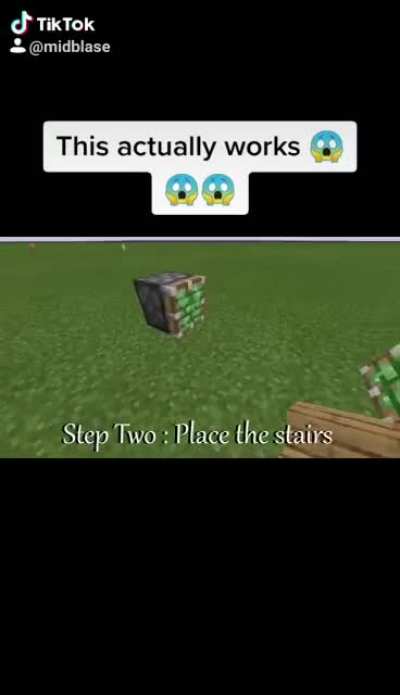 HOW TO TURN STAIRS INTO A BLOCK !!!!!!!!