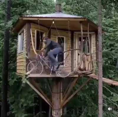 That’s just different. Entering the treehouse with a bicycle