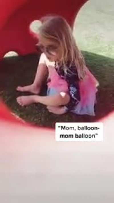 Look mom, a balloon! ?