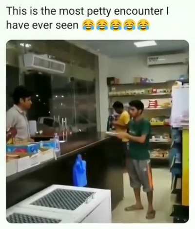 Most petty encounter ever ???