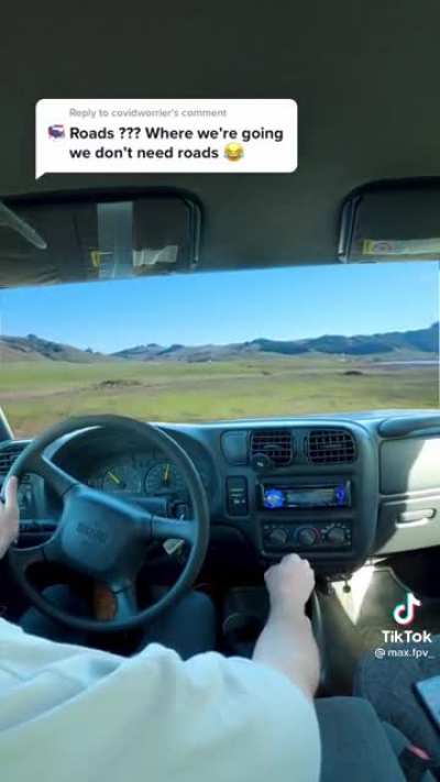 Where we’re going we don’t need roads