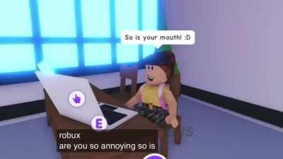 At least I have robux ????