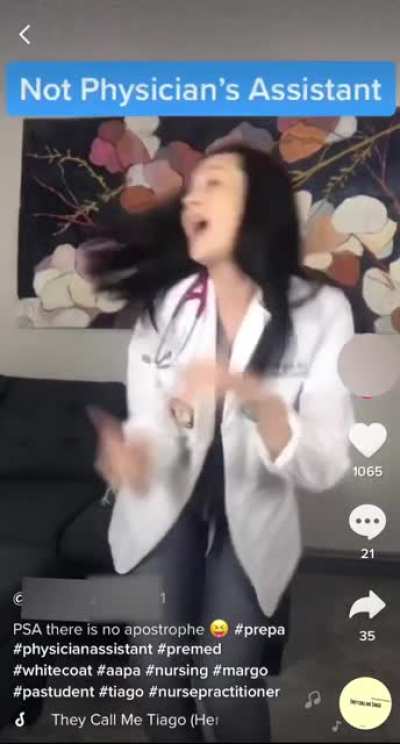 This Physician Assistant dancing on TikTok.