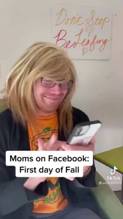 Moms on Facebook: first day of fall ??
