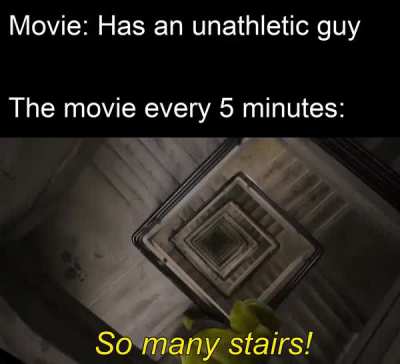 Stop it, he's already exhausted