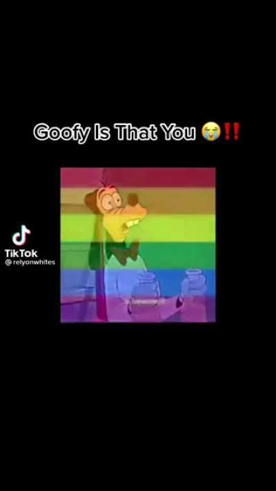 Goofy?! ?
