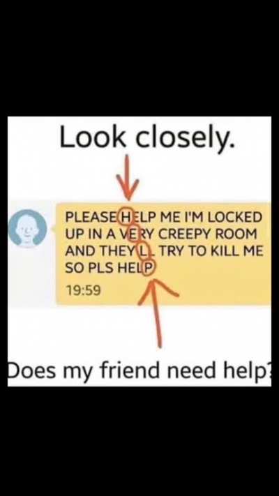 He need help?