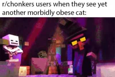 they do be fat
