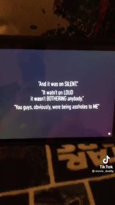 Please put your phone on silent while watching the film. This means you Karen.?