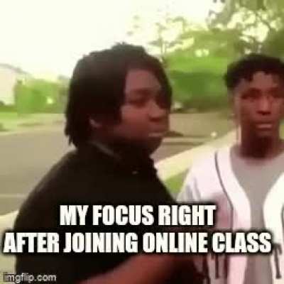 focus be like, imma head out