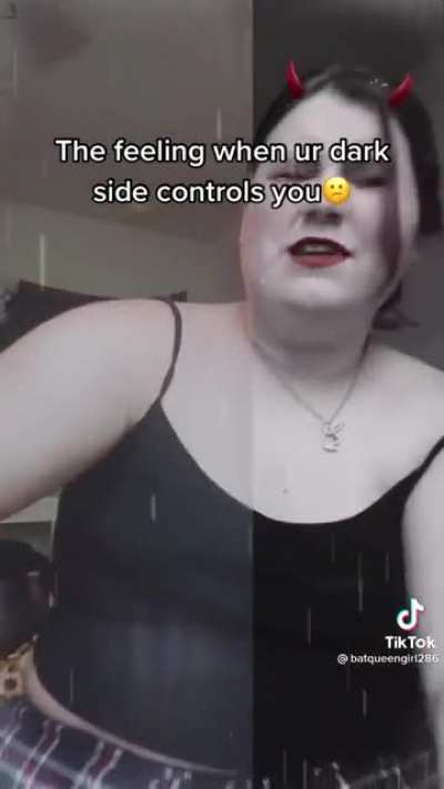The Feeling When Ur Dark Side Controls You ?