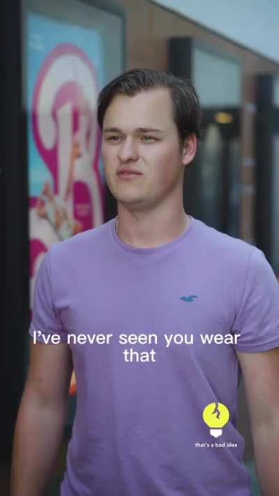 When you lie about seeing Barbie