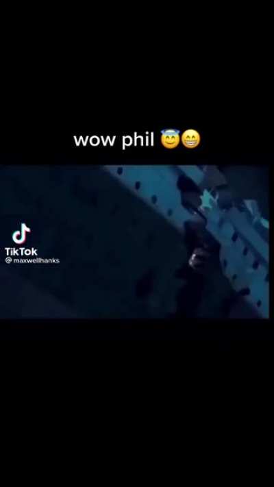 Damn, Phil ?