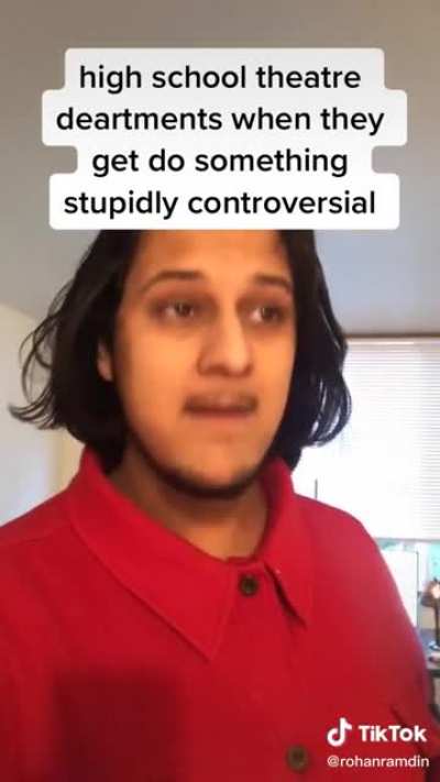 High school theater departments when they get to do something stupidly controversial